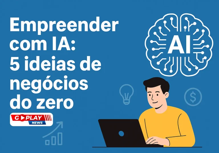 Empreender com IA: 5 ideias de negócios do zero - GoPlayNews